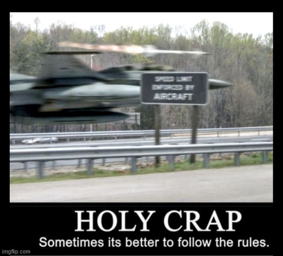 Obey | image tagged in dark humor,autobahn,latticeclimbing,jet,climb,lattice climbing | made w/ Imgflip meme maker
