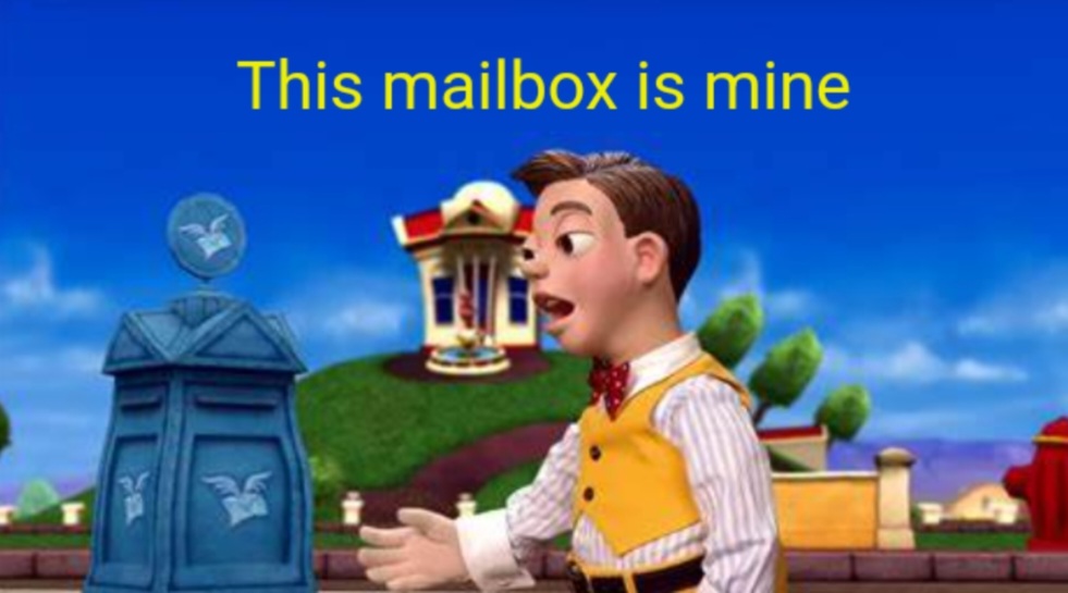 This mailbox is mine Blank Meme Template