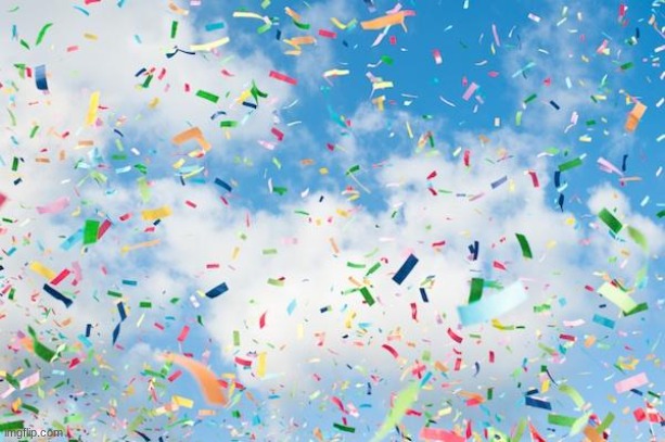 Confetti | image tagged in confetti | made w/ Imgflip meme maker