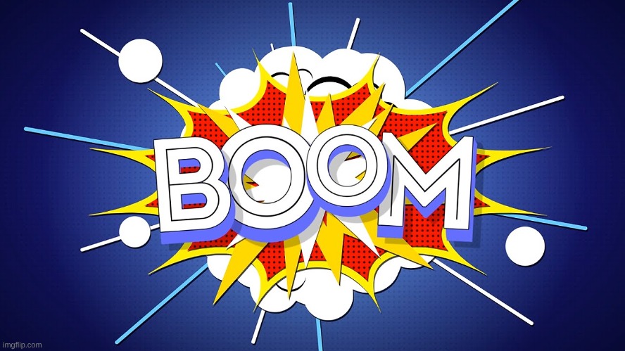 cartoon boom | image tagged in cartoon boom | made w/ Imgflip meme maker