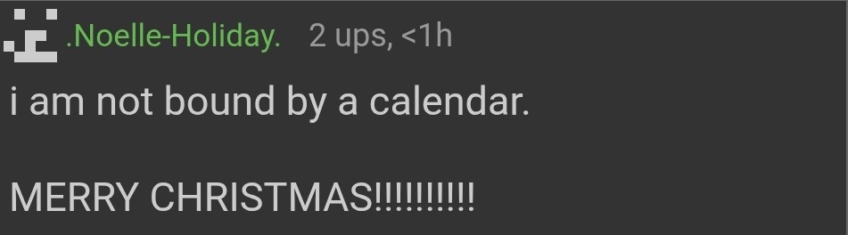 i am not bound by a calendar | image tagged in i am not bound by a calendar | made w/ Imgflip meme maker