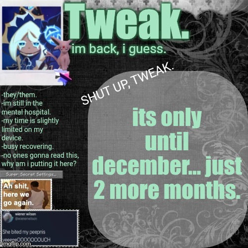 the 29th announcement template. | its only until december... just 2 more months. | image tagged in the 29th announcement template | made w/ Imgflip meme maker