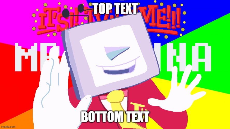 MR TENNA | TOP TEXT; BOTTOM TEXT | image tagged in mr tenna | made w/ Imgflip meme maker