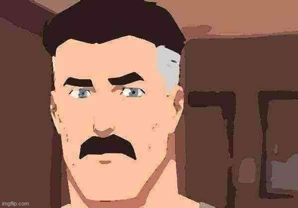 Are you sure omni man | image tagged in are you sure omni man | made w/ Imgflip meme maker