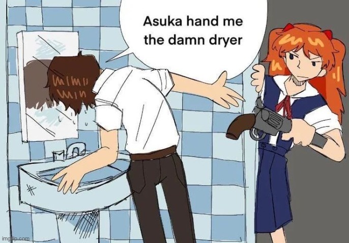 image tagged in evangelion,shinji,asuka | made w/ Imgflip meme maker