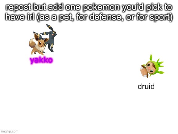 Chespin>>>>> | druid | made w/ Imgflip meme maker