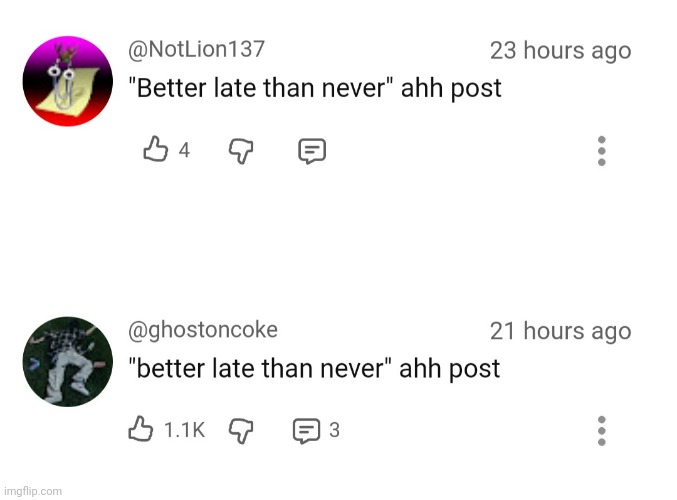 That just has to happen doesn't it | image tagged in memes | made w/ Imgflip meme maker