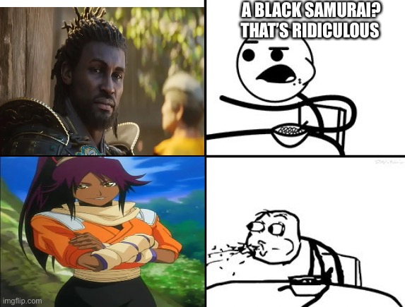 Well That’s interesting | A BLACK SAMURAI? THAT’S RIDICULOUS | image tagged in assassins creed,bleach | made w/ Imgflip meme maker