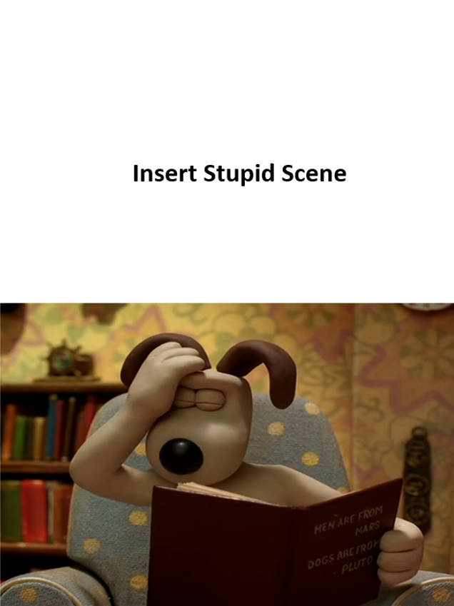 Gromit Facepalms Over What Blank Meme Template