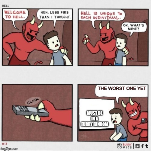 FURRY STREAM RAID | THE WORST ONE YET; MUST BE IN A FURRY FANDOM | image tagged in welcome to hell | made w/ Imgflip meme maker