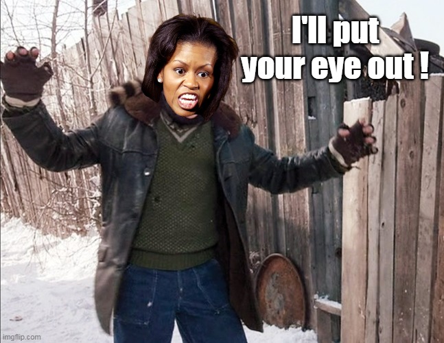 I'll put your eye out ! | made w/ Imgflip meme maker