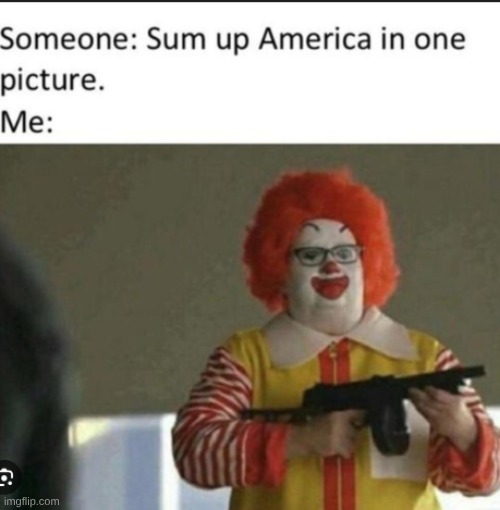 america | image tagged in mcdonalds,america | made w/ Imgflip meme maker