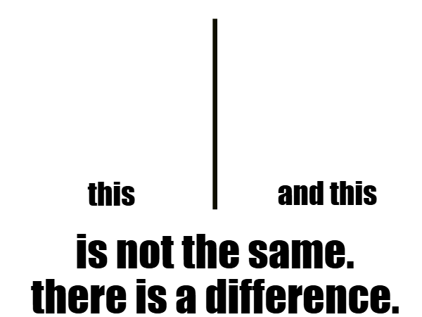 There Is A Difference Blank Meme Template