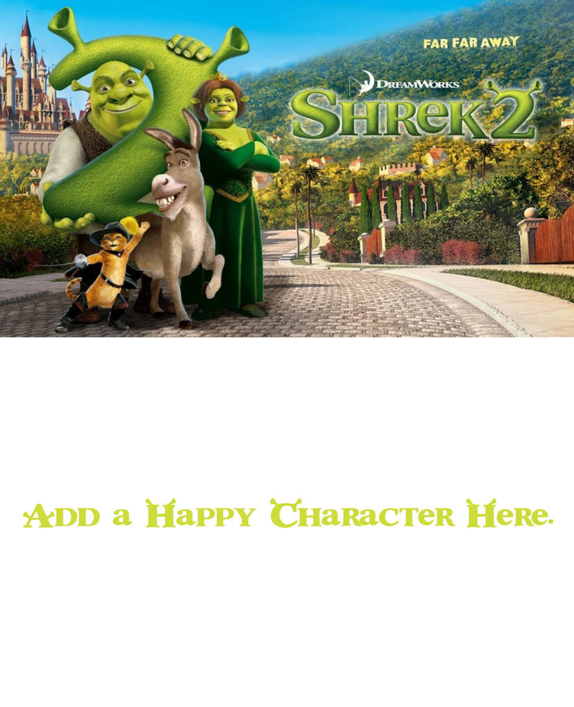 Who Loves Shrek 2 Blank Meme Template