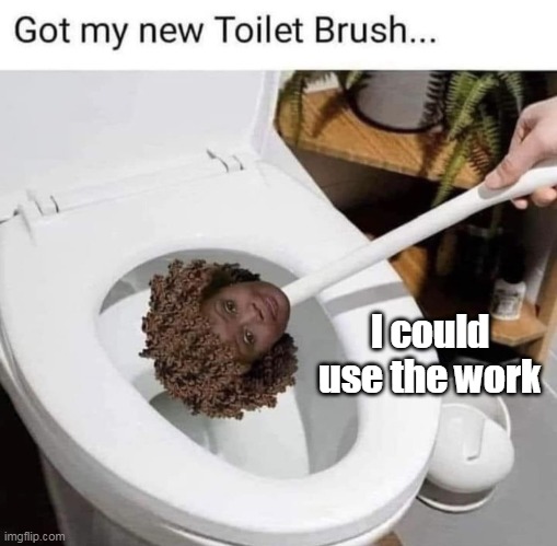 I could use the work | made w/ Imgflip meme maker