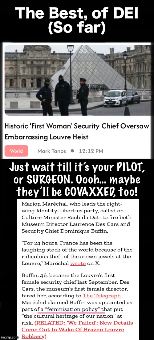 Why is that airplane dropping out of the sky?! | The Best, of DEI
(So far); Just wait till it’s your PILOT,
or SURGEON. Oooh… maybe
they’ll be COVAXXED, too! | image tagged in memes,its dei,lefty has no clue how to run their own lives,yet they control what happens to u,fjb voters kissmy ass | made w/ Imgflip meme maker