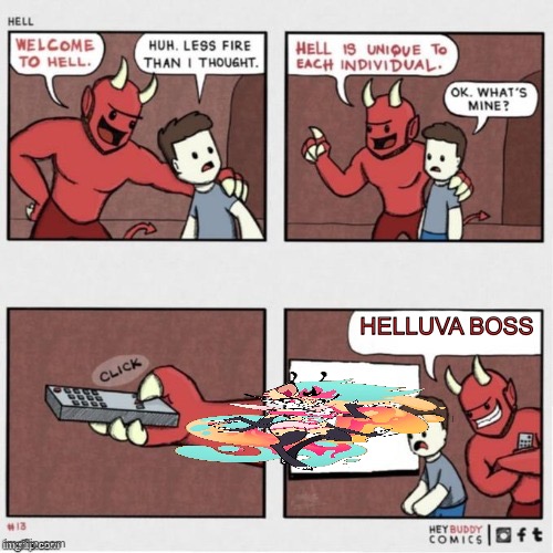 Welcome to Hell | HELLUVA BOSS | image tagged in welcome to hell | made w/ Imgflip meme maker
