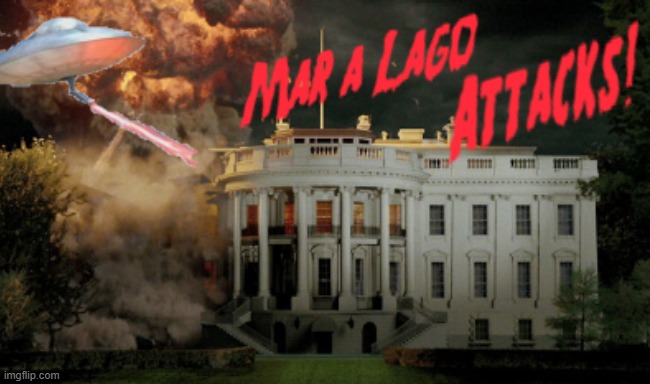 Mar-a-Lago Attacks! | image tagged in white house,destruction | made w/ Imgflip meme maker