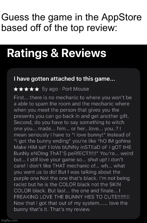 Guess the game in the AppStore based off of the top review: | made w/ Imgflip meme maker