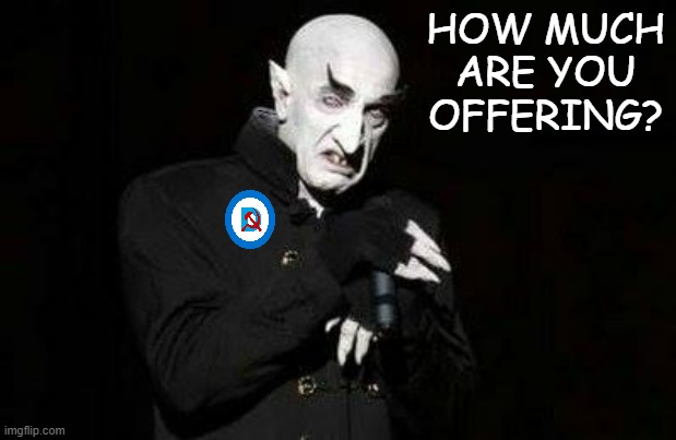 vampire | HOW MUCH ARE YOU OFFERING? | image tagged in vampire | made w/ Imgflip meme maker