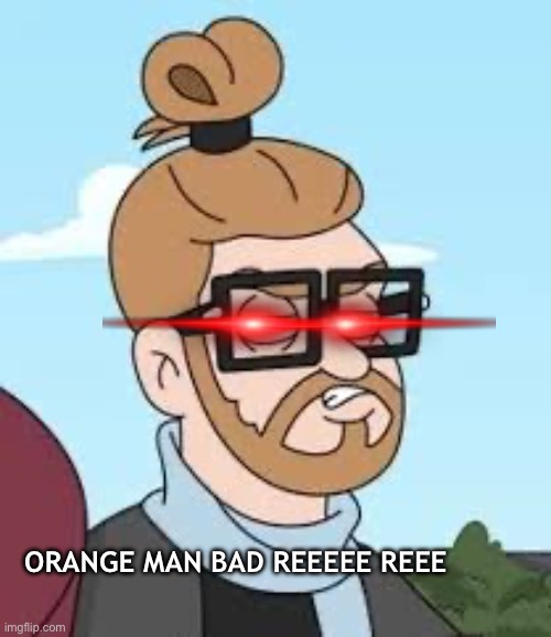 Reee Reee | ORANGE MAN BAD REEEEE REEE | image tagged in triggered elliot karponzi,triggered liberal | made w/ Imgflip meme maker