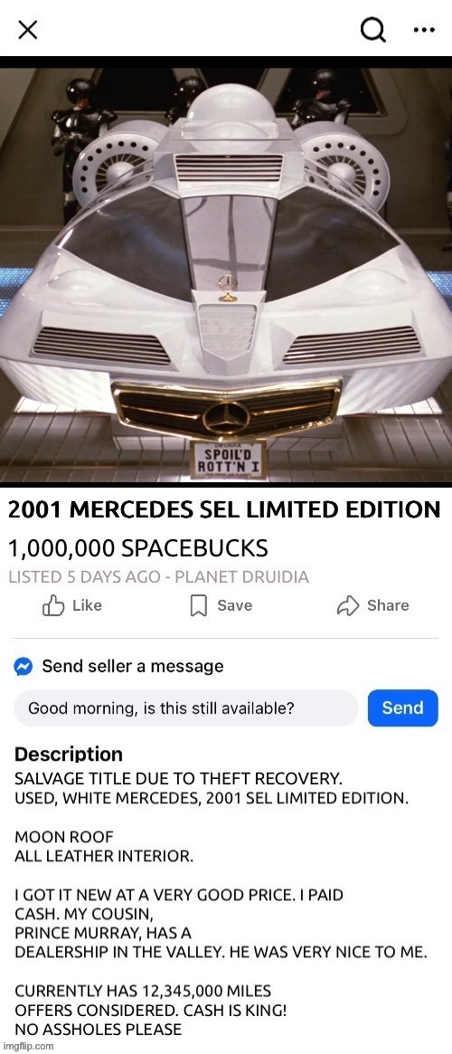 No Assholes please | image tagged in spaceballs,marketplace,assholes | made w/ Imgflip meme maker