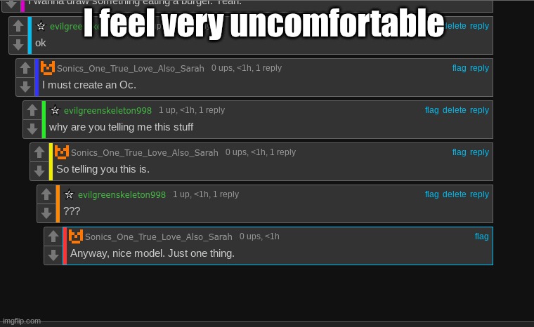 I feel very uncomfortable | made w/ Imgflip meme maker
