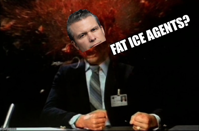 Scanners Mind Blown | FAT ICE AGENTS? | image tagged in scanners mind blown | made w/ Imgflip meme maker
