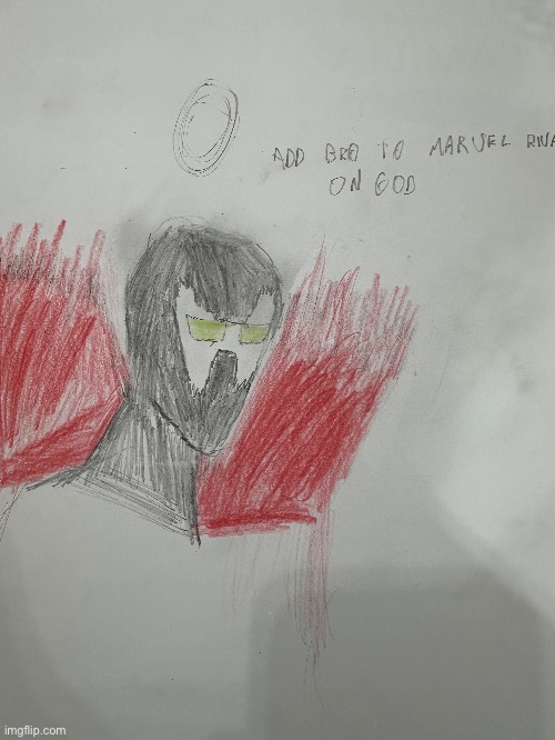"I'm already dead. Which means, I'll be waiting for your ass in the afterlife," First time doing side-views | image tagged in kinda sucked,spawn,drawings | made w/ Imgflip meme maker