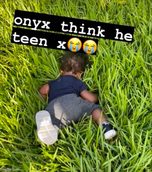 bro is NOT ken | image tagged in ken carson,teen x,rap,funny,baby,grass | made w/ Imgflip meme maker