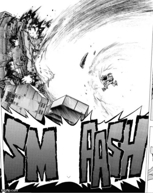 Deku SMAASH | image tagged in deku smaash | made w/ Imgflip meme maker