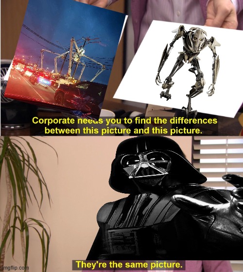 It's Grievous | image tagged in memes,they're the same picture | made w/ Imgflip meme maker