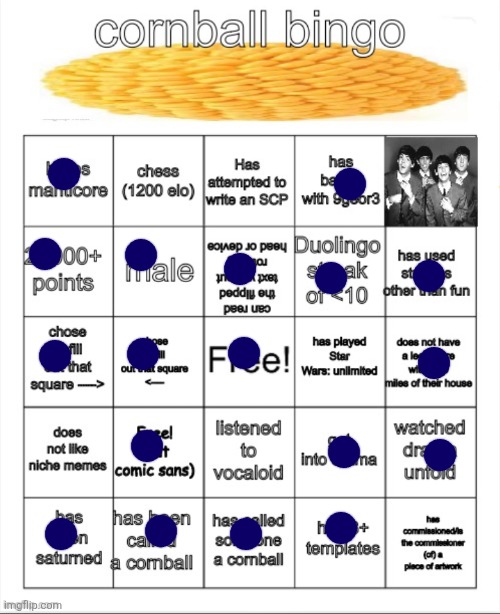 okay but like 90% of this has nothing to do with being a cornball | image tagged in cornball bingo | made w/ Imgflip meme maker