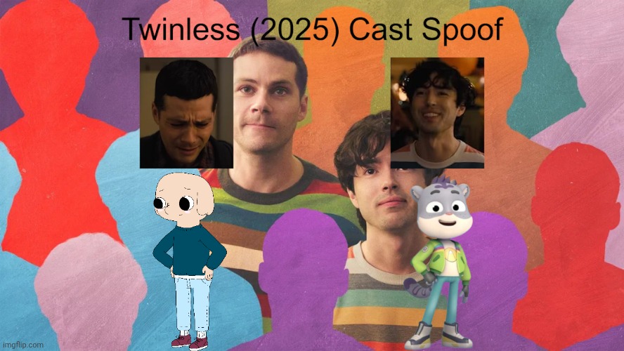 Credit to Waldness Topic International for this used | image tagged in meme,memes,spoof cast,twinless,characters,roles | made w/ Imgflip meme maker