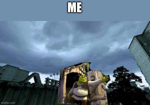 50000 people used to live here...Now it's a ghost town. | ME | image tagged in 50000 people used to live here now it's a ghost town | made w/ Imgflip meme maker