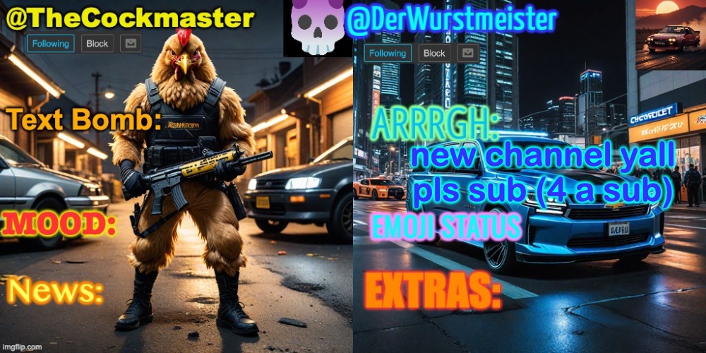 business | new channel yall pls sub (4 a sub) | image tagged in the cockmaster and der wurstmeister s template | made w/ Imgflip meme maker