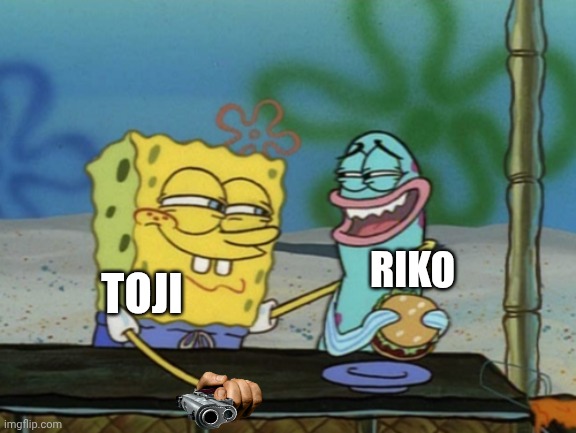 Spongebob With Arm Around Nervous Fish | RIKO TOJI | image tagged in spongebob with arm around nervous fish | made w/ Imgflip meme maker