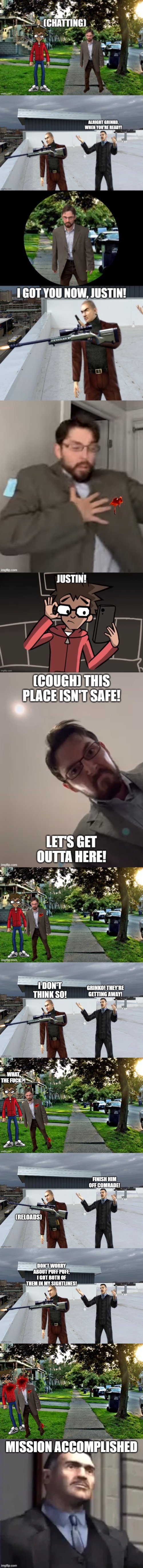 He's got more ammo and Justin is still in his line of sight | made w/ Imgflip meme maker