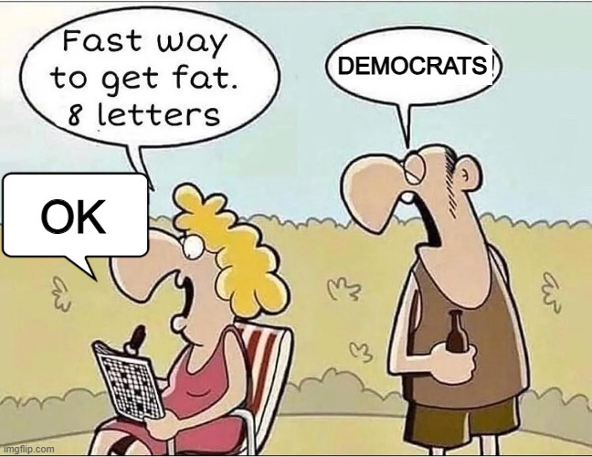 #technical_truth comic | DEMOCRATS; OK | image tagged in comics,funny,haha,throwback thursday | made w/ Imgflip meme maker