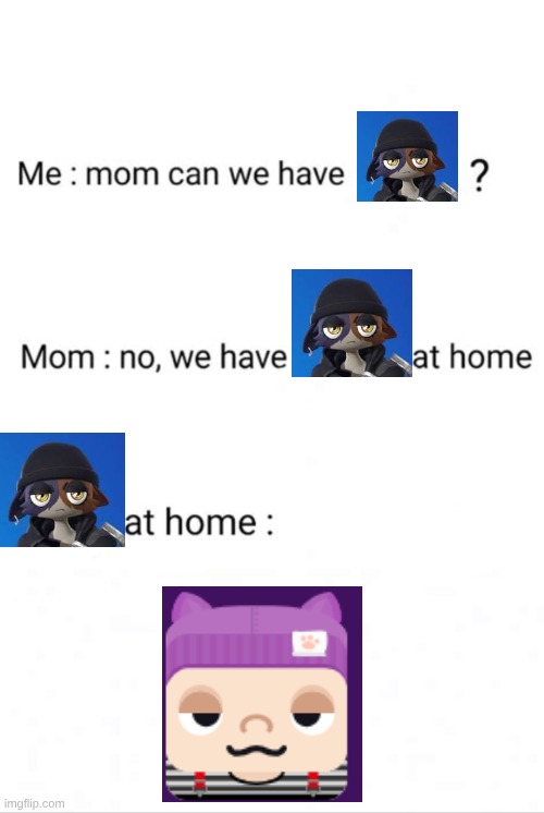 Meow Skulls at home is crazy!! [last picture is from blooket] | image tagged in can we have no we have at home at home,fortnite,fortnite meme,funny memes | made w/ Imgflip meme maker