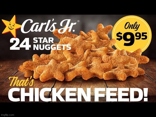 This is real and the most delicious thing to ever exist | image tagged in carl's jr,hardee's,chicken stars | made w/ Imgflip meme maker