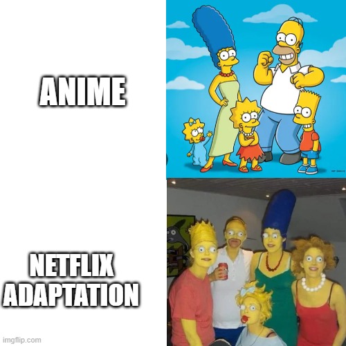 Blank Transparent Square | ANIME; NETFLIX ADAPTATION | image tagged in memes,blank transparent square | made w/ Imgflip meme maker