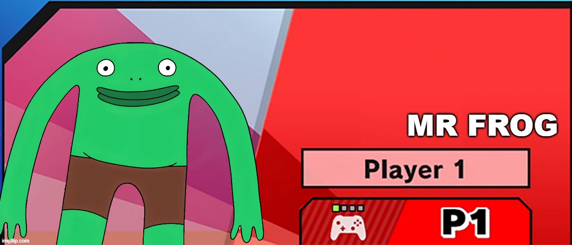 ain't no way they added this new character to smash bros | MR FROG | image tagged in character select smash,smiling friends | made w/ Imgflip meme maker