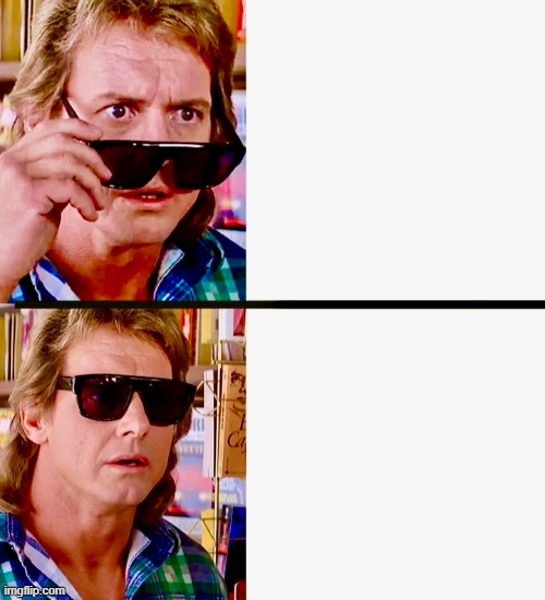 They live | image tagged in they live | made w/ Imgflip meme maker