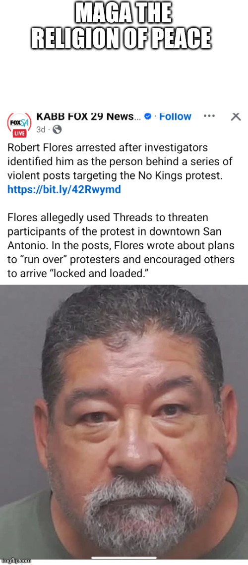 The religion of peace | MAGA THE RELIGION OF PEACE | image tagged in donald trump,trump,trump supporter,republican,trump sucks,nevertrump | made w/ Imgflip meme maker