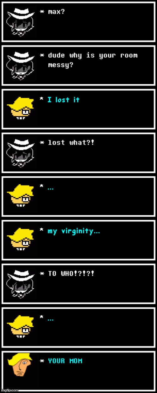 max saying the most random shit #1 | image tagged in max | made w/ Imgflip meme maker
