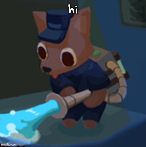 hru ya'll | hi | image tagged in the werecleaner | made w/ Imgflip meme maker