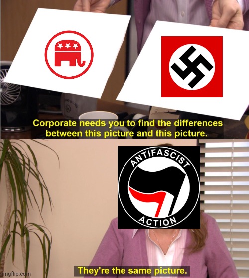 Yes guys, the left still think that right-wing is bad. | image tagged in memes,they're the same picture | made w/ Imgflip meme maker