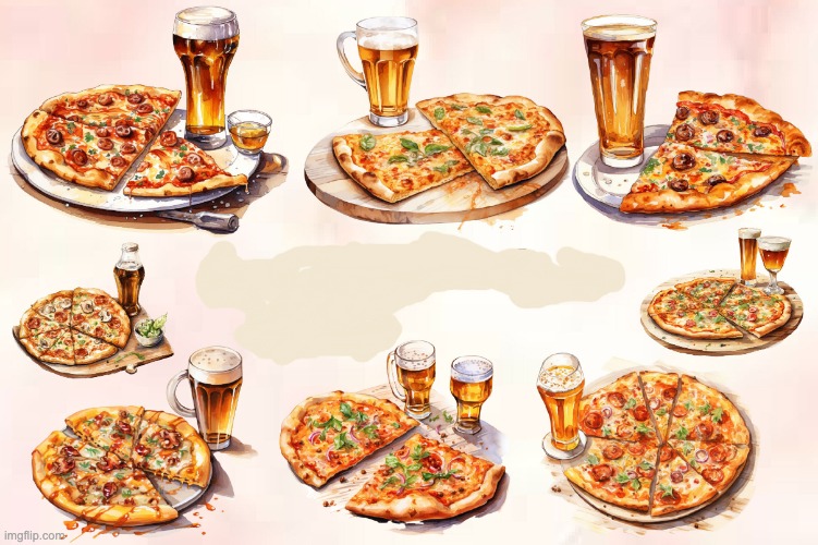 pizza and beer | image tagged in pizza,hold my beer | made w/ Imgflip meme maker