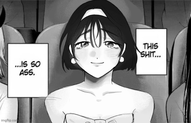 This shit is so ass | image tagged in this shit is so ass | made w/ Imgflip meme maker